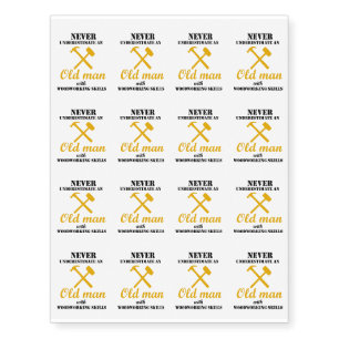 Woodworking Woodworker Funny Gift  I Turn Wood Temporary Tattoos
