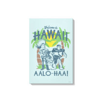 Woody and Buzz - Welcome To Hawaii Canvas Print