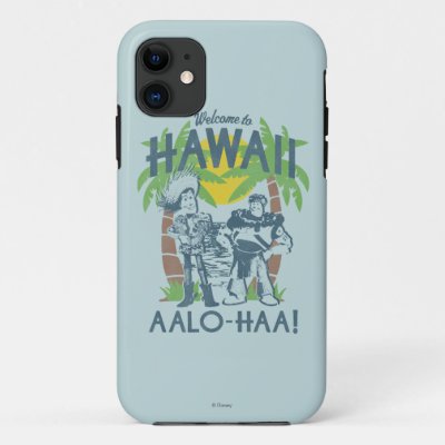 Woody and Buzz - Welcome To Hawaii iPhone 11 Case