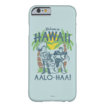 Woody and Buzz - Welcome To Hawaii Barely There iPhone 6 Case