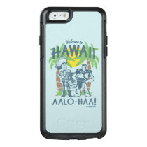 Woody and Buzz - Welcome To Hawaii OtterBox iPhone 6/6s Case