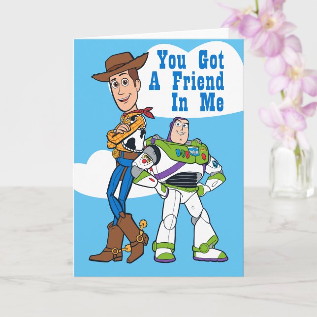 Woody & Buzz - You've Got A Friend In Me Card | Zazzle