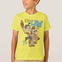 Woody "I'm The Law" T-Shirt