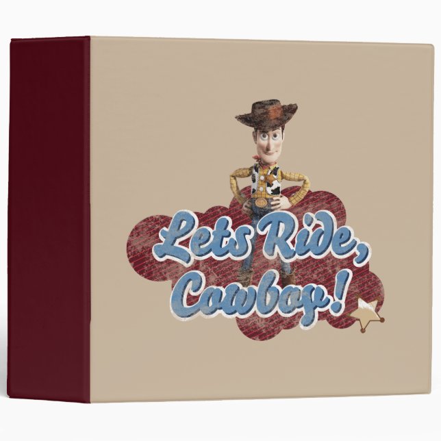 Woody: Lets Ride, Cowboy 3 Ring Binder (Front/Spine)