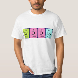Woody periodic table name shirt
