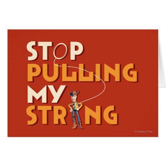 Woody: Stop Pulling My String 1 Cards (Front Horizontal)