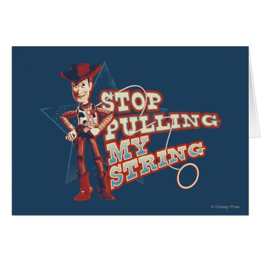 Woody: Stop Pulling My String 2 Cards (Front Horizontal)