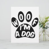 Woof I'm A Dog (Standing Front)