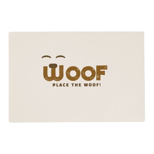 WOOF Laminated Placemat (Front)