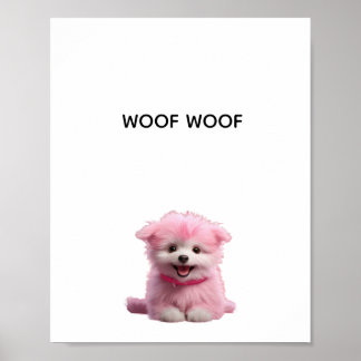 woof woof poster
