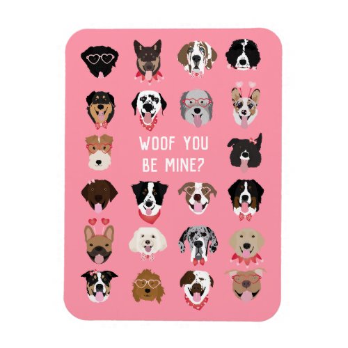 Woof You Be Mine Dog Face Pattern Magnet