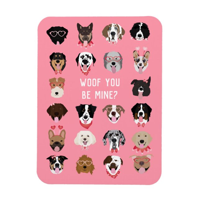 Woof You Be Mine Dog Face Pattern Magnet (Vertical)