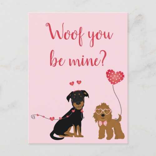Woof You Be Mine Valentine Dogs Postcard