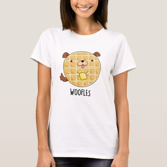 Woofles Funny Doggy Waffle Pun  T-Shirt (Front)