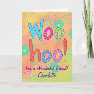WooHoo Name Personalized Friends Personalized Card