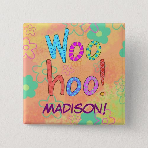 WooHoo Orange Word Text Art Name Badge Pinback Button