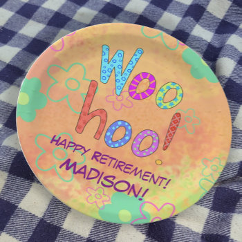 Woohoo Word Text Art Name Personalized Retirement Paper Plates by phyllisdobbs at Zazzle