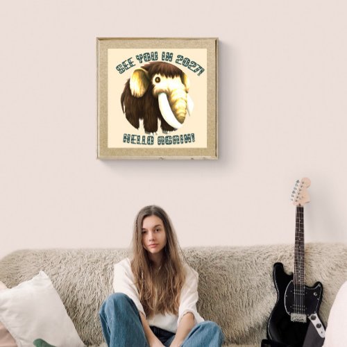 Wooly Mammoth Hello Again in 2027             Wood Wall Art