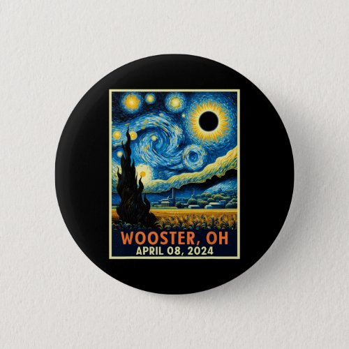 Wooster Ohio Total Solar Eclipse 2024 Starry Night Button