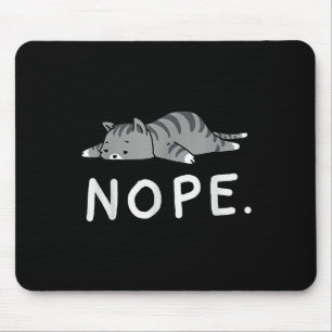 Woot Nope Cat Mouse Pad