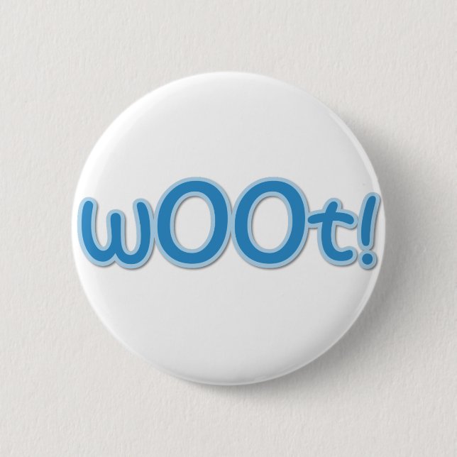 wOOt! Pinback Button (Front)