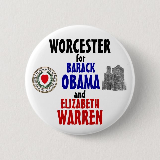 Worcester for Obama and Warren 2012 Pinback Button (Front)