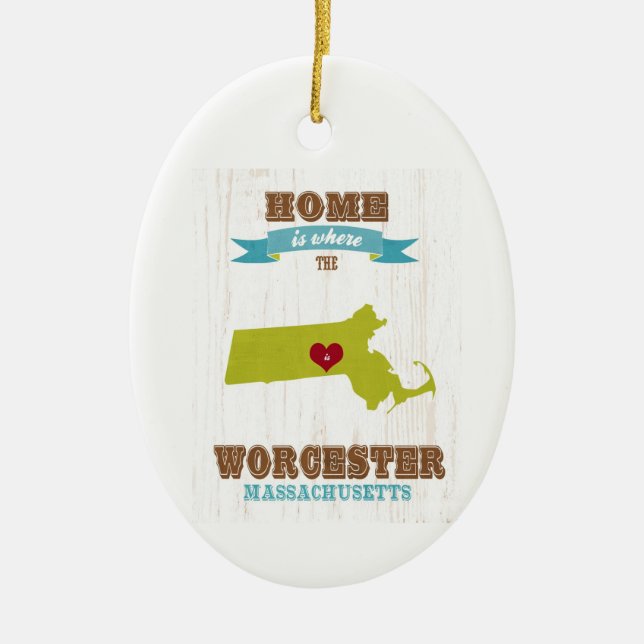 Worcester, Massachusetts Map – Home Is Where Ceramic Ornament (Front)