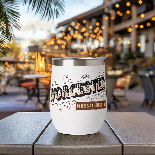 Worcester, Massachusetts Thermal Wine Tumbler (Creator Uploaded)