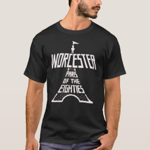 Worcester Paris of the 80’s Classic T-Shirt