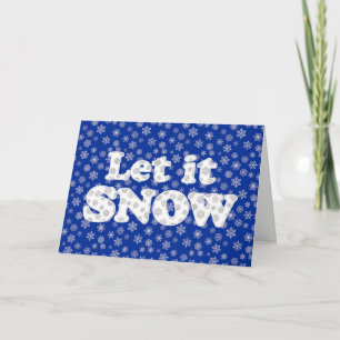 Word Art - Let it Snow with Snowy Background Holiday Card