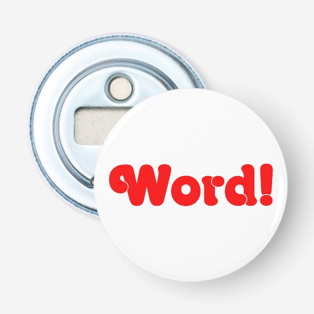 Word! Bottle Opener (Front)
