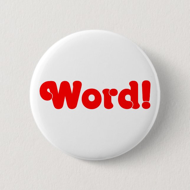 Word! Button (Front)