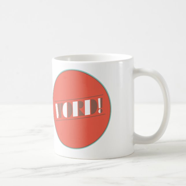 Word! Coffee Mug by Good Humor Design (Right)