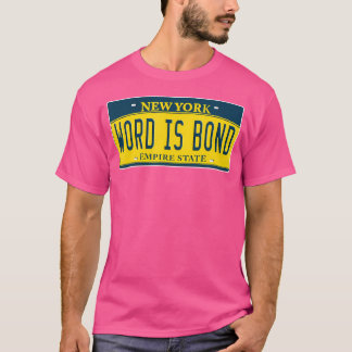 Word Is Bond Old School Hip Hop Rap License Plate  T-Shirt