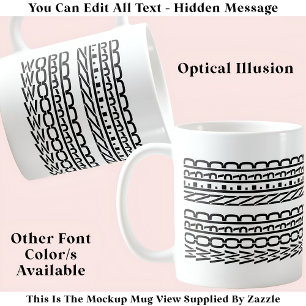 Word Nerd Hidden Message 126B Funny Birthday Coffee Mug