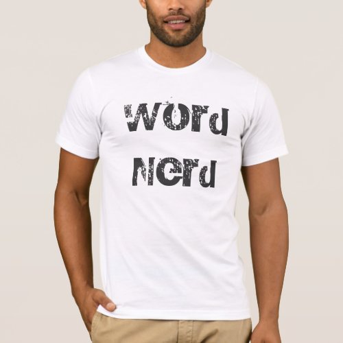 Word Nerd T_Shirt