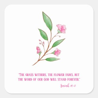 Word of God Stands Forever Pink Floral