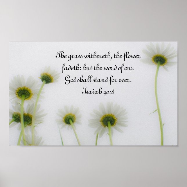 Word of our God bible verse Isaiah 40:8 Poster (Front)