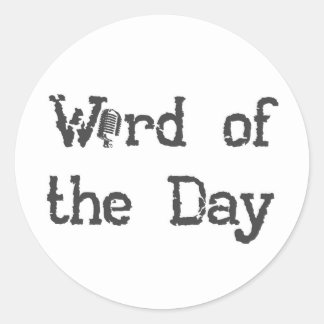 Word of the Day Stickers