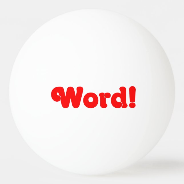 Word! Ping-Pong Ball (Front)