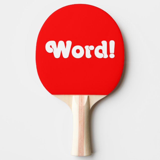Word! Ping-Pong Paddle (Front)