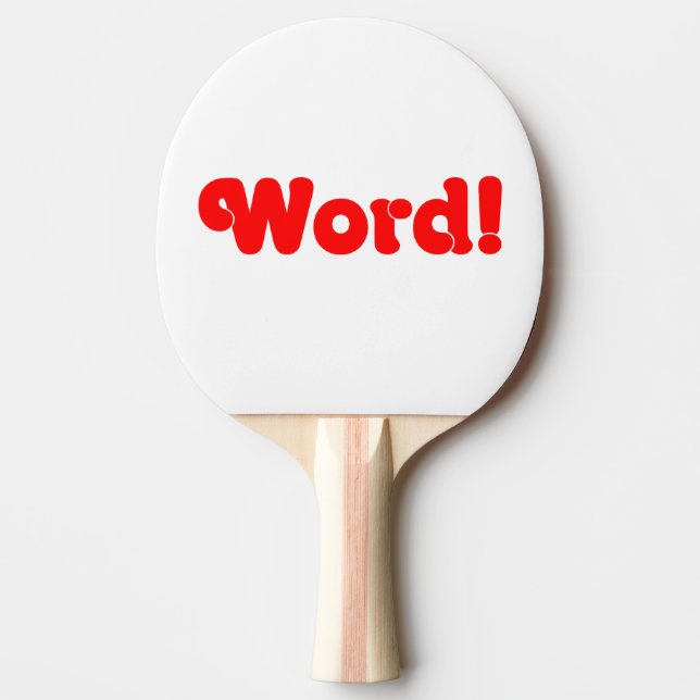 Word! Ping-Pong Paddle (Front)
