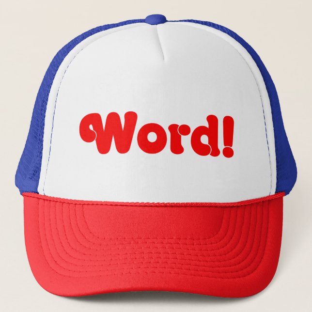 Word! Trucker Hat (Front)