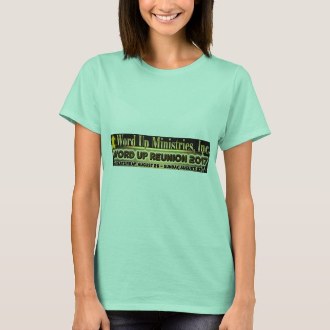 Word Up Reunion 2017 Shirt (Front)