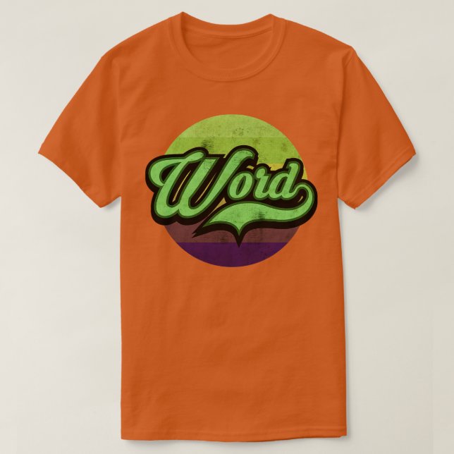 Word Up T-Shirt (Design Front)