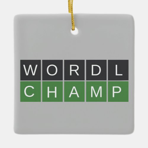 Wordle champ ornament 