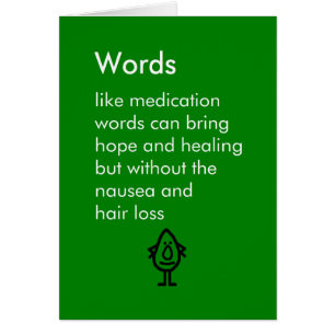 Words - a funny poem for someone in chemotherapy cards