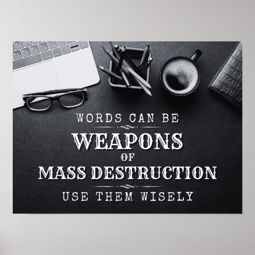 Words Can Be WMDs _ Digital Discipline Poster