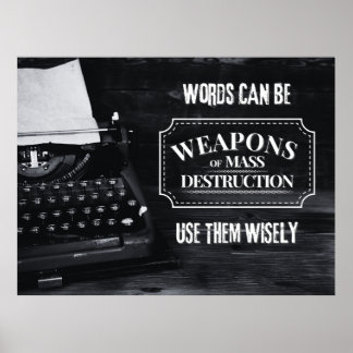 Words Can Be WMDs - Tactical Typing Poster