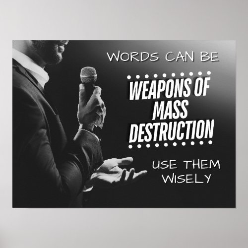 Words Can Be WMDs _ The Impact of Speech Poster